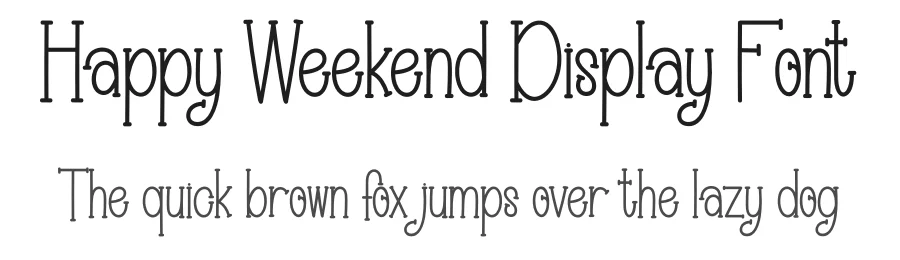 Happy Weekend Display Font by creativeletter — Display Font