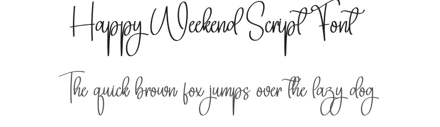 Happy Weekend Script Font by creativeletter — Script Handwritten Font