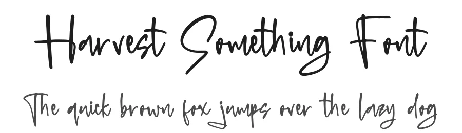 Harvest Something Font by glorytype — Script Handwritten Font