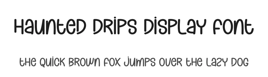 Haunted Drips Display Font by creativeletter — Display Font