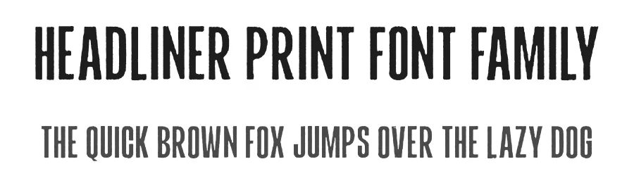 Headliner Print Font Family by Tom Chalky — Display Font
