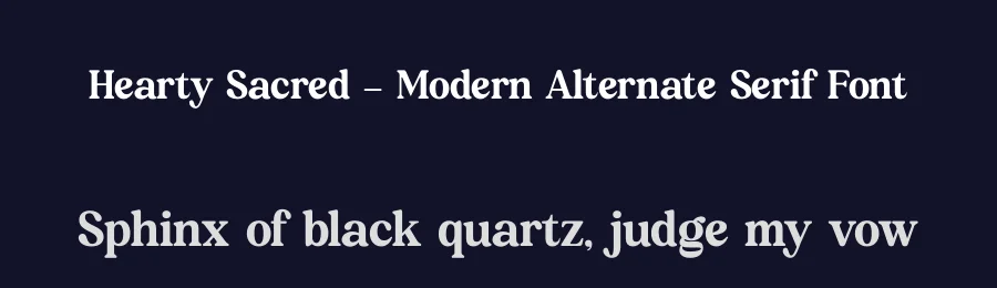 Hearty Sacred – Modern Alternate Serif Font by timelesstype.co — Display Font — thumbnail 2