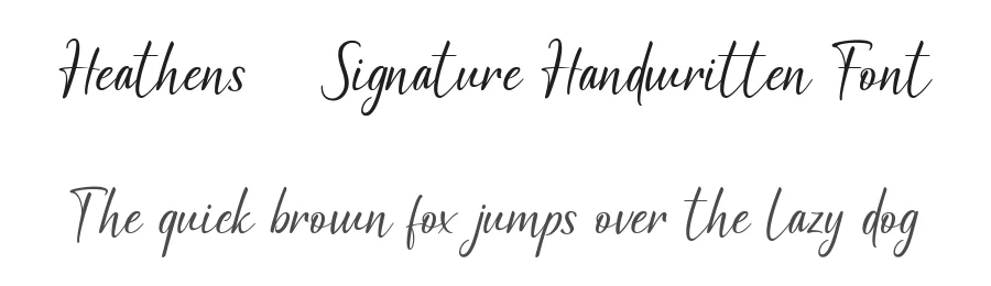 Heathens – Signature Handwritten Font by Flawless And Co — Script Handwritten Font