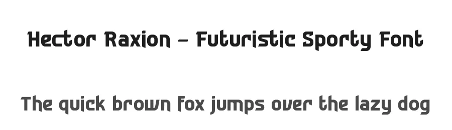 Hector Raxion – Futuristic Sporty Font by timelesstype.co — Display Font