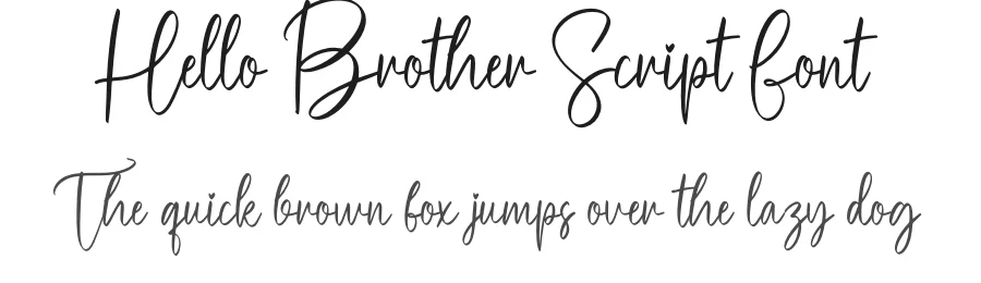 Hello Brother Script Font by creativeletter — Script Handwritten Font