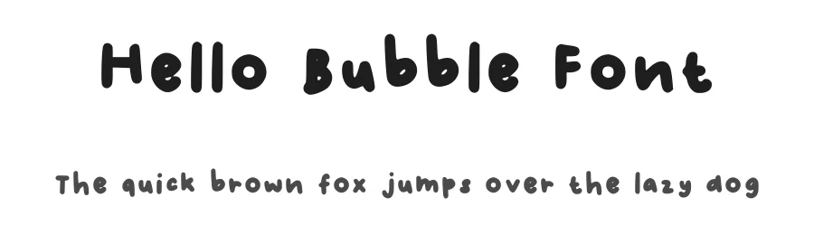 Hello Bubble Font by joevely — Script Handwritten Font