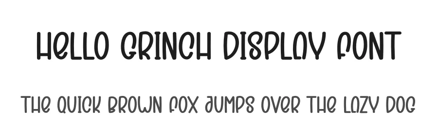 Hello Grinch Display Font by creativeletter — Display Font