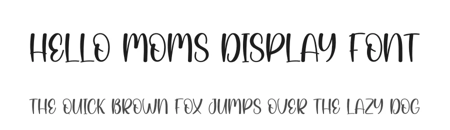 Hello Moms Display Font by creativeletter — Display Font