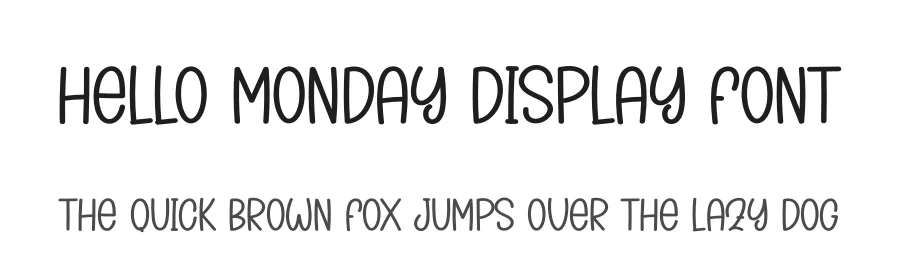 Hello Monday Display Font by creativeletter — Display Font
