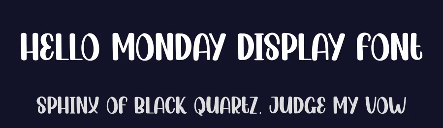 Hello Monday Display Font by andikastudio — Display Font — thumbnail 2