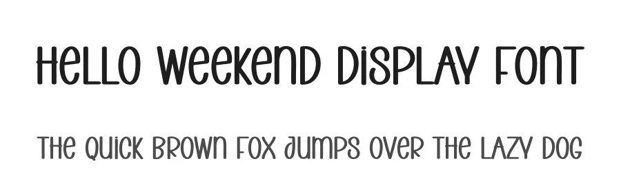 Hello Weekend Display Font by creativeletter — Display Font