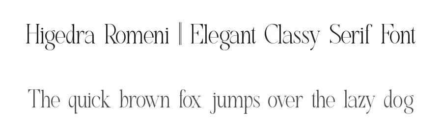 Higedra Romeni || Elegant Classy Serif Font by ErmediaStudio — Serif Font