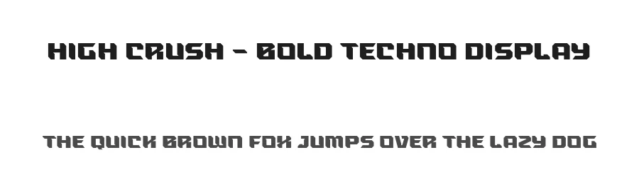High Crush – Bold Techno Display by Namara Creative — Display Font