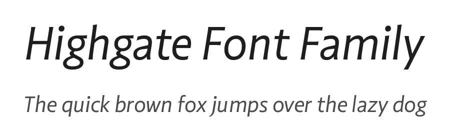 Highgate Font Family by daltonmaag β Sans Serif Font
