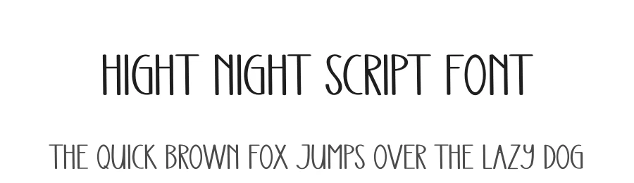 Hight Night Script Font by andikastudio — Script Handwritten Font