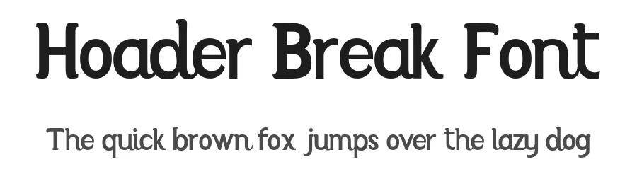 Hoader Break Font by Rachmad bagus f — Decorative Font