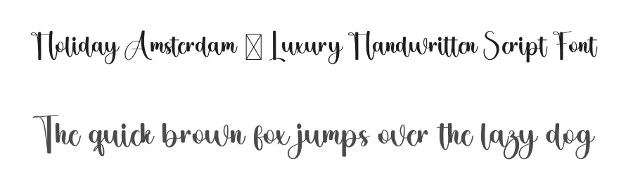 Holiday Amsterdam – Luxury Handwritten Script Font by freshtypeink — Script Handwritten Font