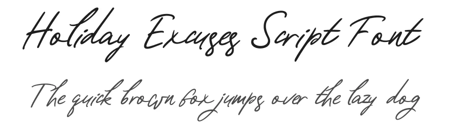 Holiday Excuses Script Font by 1001fonts — Script Handwritten Font