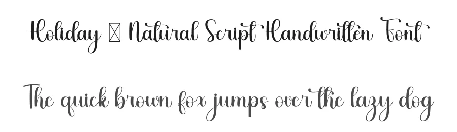 Holiday – Natural Script Handwritten Font by freshtypeink — Script Handwritten Font