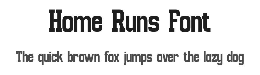 Home Runs Font by Flawless And Co — Slab Serif Font