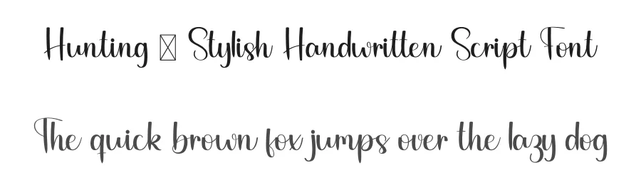 Hunting – Stylish Handwritten Script Font by freshtypeink — Script Handwritten Font