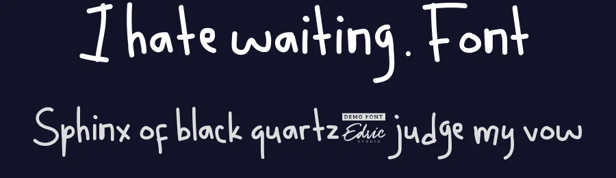 I Hate Waiting Font by edricstudio — Display Font — thumbnail 2