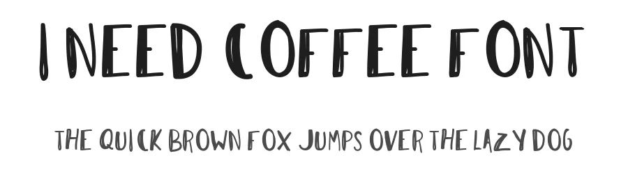 I Need Coffee Font by 178-MC — Script Handwritten Font