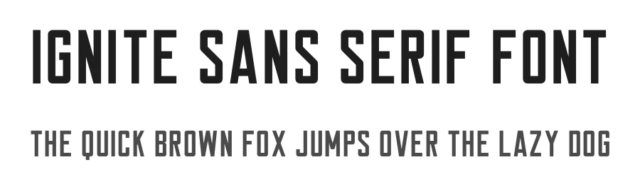 Ignite Sans Serif Font by James Lafuente β Sans Serif Font