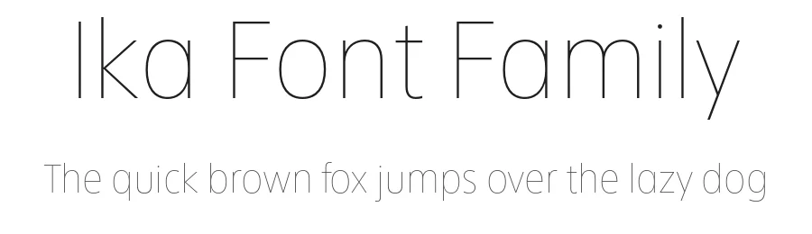 Ika Font Family by Fontwerk β Sans Serif Font