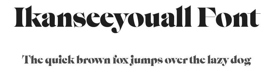 Ikanseeyouall Font by Swiss Typefaces — Serif Font