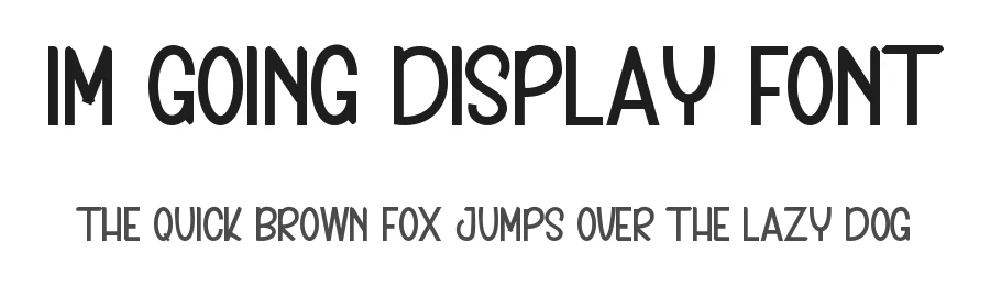 Im Going Display Font by inermediaSTUDIO — Display Font