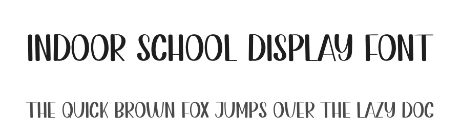 Indoor School Display Font by creativeletter — Display Font