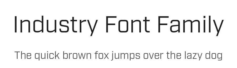 Industry Font Family by Fort Foundry β Display Font