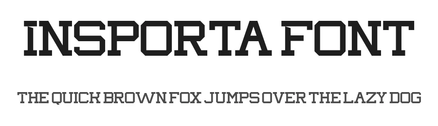 Insporta Font by burntilldead — Slab Serif Font