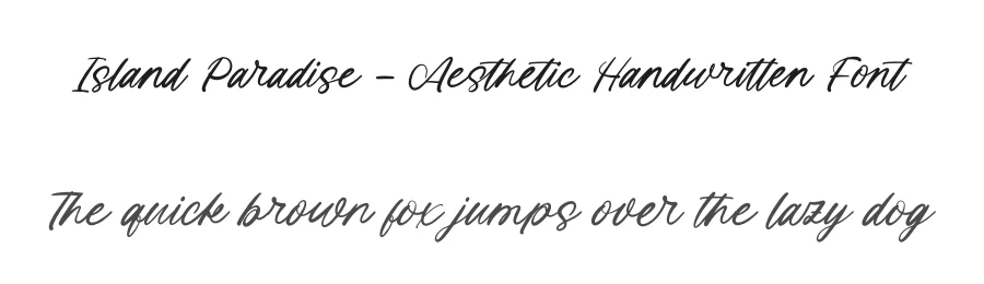 Island Paradise – Aesthetic Handwritten Font by letterenastudios — Script Handwritten Font