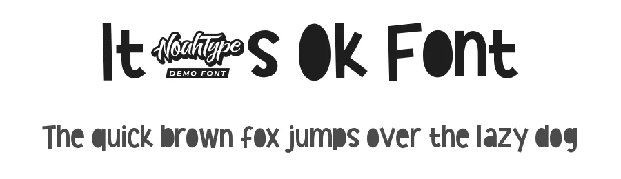 Itβs Ok Font by noahtype β Decorative Font