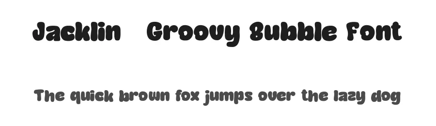 Jacklin – Groovy Bubble Font by Fontliner — Display Font
