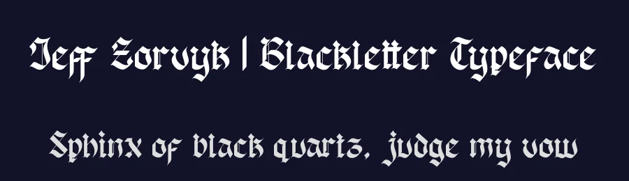 Jeff Zorvyk | Blackletter Typeface by Denustudios — Blackletter Font — thumbnail 2