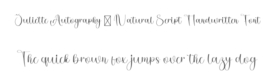Juliette Autography – Natural Script Handwritten Font by freshtypeink — Script Handwritten Font