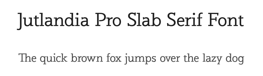 Jutlandia Pro Slab Serif Font by David Engelby Foundry — Slab Serif Font