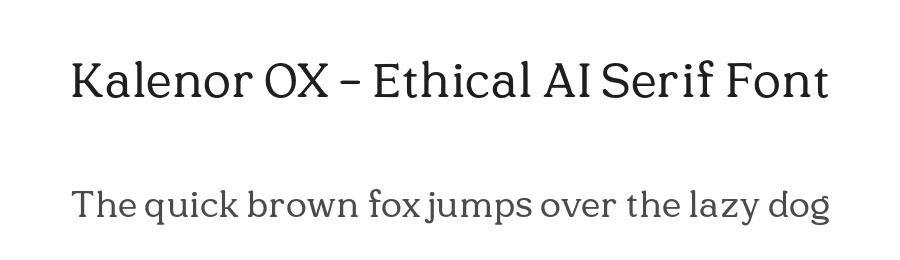Kalenor OX – Ethical AI Serif Font by productype — Serif Font