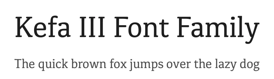 Kefa III Font Family by Black Foundry — Serif Font