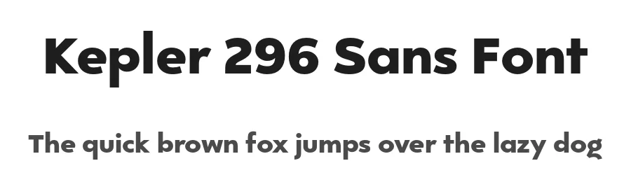 Kepler 296 Sans Font by Igor Kosinsky — Sans Serif Font