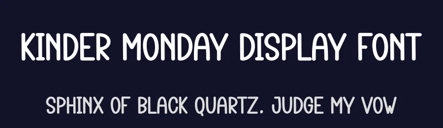 Kinder Monday Display Font by creativeletter — Display Font — thumbnail 2