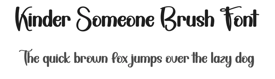 Kinder Someone Brush Font by creativeletter — Script Handwritten Font