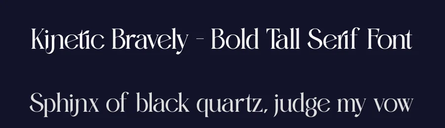 Kinetic Bravely – Bold Tall Serif Font by timelesstype.co — Display Font — thumbnail 2