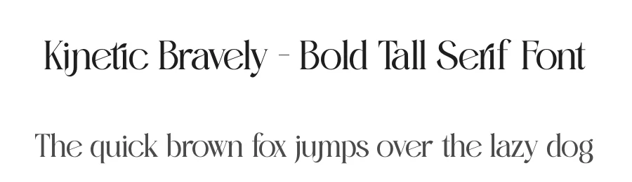 Kinetic Bravely – Bold Tall Serif Font by timelesstype.co — Display Font