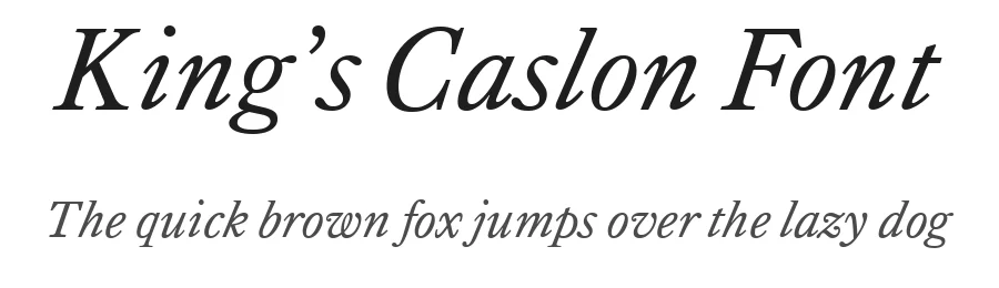 Kingβs Caslon Font by daltonmaag β Serif Font