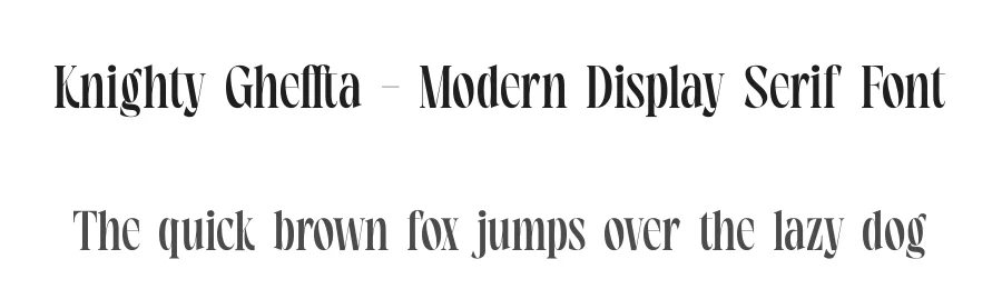 Knighty Gheffta – Modern Display Serif Font by timelesstype.co — Display Font