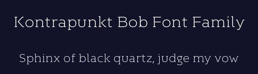 Kontrapunkt Bob Font Family by Kontrapunkt — Serif Font — thumbnail 2